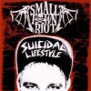 Small Town Riot - Suicidal Lifestyle: Album-Cover
