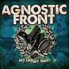 Agnostic Front - My Life My Way: Album-Cover