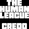 The Human League - Credo: Album-Cover