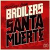 Broilers - Santa Muerte: Album-Cover