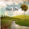 Owl City - All Things Bright And Beautiful: Album-Cover