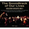 The Soundtrack Of Our Lives - Golden Greats No. 1: Album-Cover