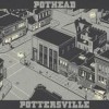 Pothead - Pottersville: Album-Cover