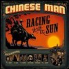 Chinese Man - Racing With The Sun: Album-Cover