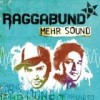 Raggabund - Mehr Sound: Album-Cover
