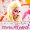 Nicki Minaj - Pink Friday: Roman Reloaded: Album-Cover