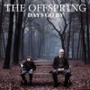 The Offspring - Days Go By: Album-Cover