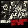 Broilers - Santa Muerte Live Tapes: Album-Cover