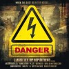 Various Artists - Danger - Classic N.Y. Hip Hop Anthems: Album-Cover