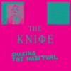 The Knife - Shaking The Habitual: Album-Cover
