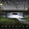 Karl Hyde - Edgeland: Album-Cover