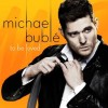 Michael Bublé - To Be Loved: Album-Cover