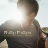 Phillip Phillips - The World From The Side Of The Moon: Album-Cover