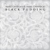Mark Lanegan & Duke Garwood - Black Pudding: Album-Cover