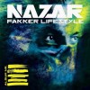 Nazar - Fakker Lifestyle: Album-Cover