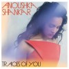 Anoushka Shankar - Traces Of You: Album-Cover