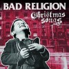 Bad Religion - Christmas Songs: Album-Cover