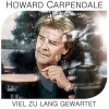 Howard Carpendale - Viel Zu Lang Gewartet: Album-Cover
