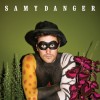 Samy Danger - Samy Danger: Album-Cover