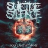 Suicide Silence - You Can't Stop Me: Album-Cover