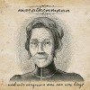 Marathonmann - ...Und Wir Vergessen Was Vor Uns Liegt: Album-Cover