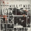 Kill It Kid - You Owe Nothing: Album-Cover