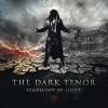 The Dark Tenor - Symphony Of Light: Album-Cover