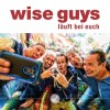 Wise Guys - Läuft Bei Euch: Album-Cover