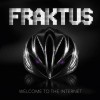 Fraktus - Welcome To The Internet: Album-Cover