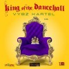 Vybz Kartel - King Of The Dancehall: Album-Cover
