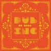 Dub Inc. - So What