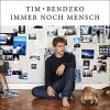 Tim Bendzko - Immer Noch Mensch: Album-Cover