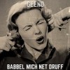Geeno - Babbel Mich Net Druff: Album-Cover
