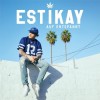 Estikay - Auf Entspannt