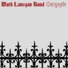 Mark Lanegan - Gargoyle