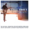 Walter Trout - We're All In This Together: Album-Cover