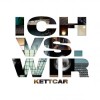 Kettcar - Ich Vs. Wir: Album-Cover