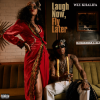 Wiz Khalifa - Laugh Now, Fly Later: Album-Cover