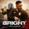 Various Artists - Bright: The Album: Album-Cover
