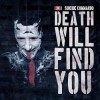 Suicide Commando - Death Will Find You: Album-Cover