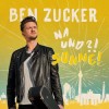 Ben Zucker - Na Und?! Sonne!: Album-Cover