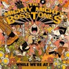 The Mighty Mighty Bosstones - While We're At It: Album-Cover
