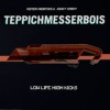 TeppichMesserBois - Low Life High Kicks: Album-Cover