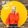 Stefanie Heinzmann - All We Need Is Love: Album-Cover