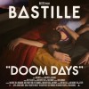 Bastille - Doom Days: Album-Cover