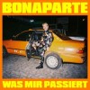 Bonaparte - Was Mir Passiert: Album-Cover