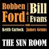 Robben Ford & Bill Evans - The Sun Room: Album-Cover