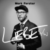 Mark Forster - Liebe s/w