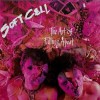 Soft Cell - The Art Of Falling Apart: Album-Cover