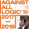 A.A.L. (Against All Logic) - 2017 - 2019: Album-Cover